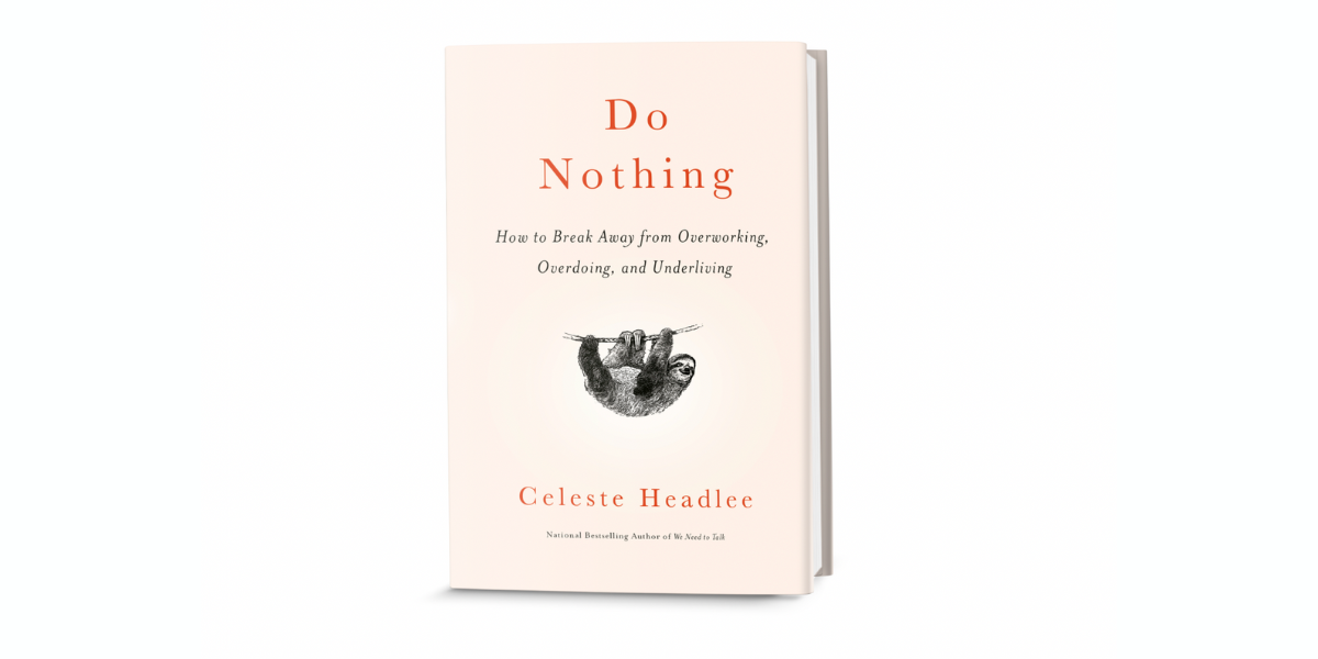 Do Nothing by Celeste Headlee